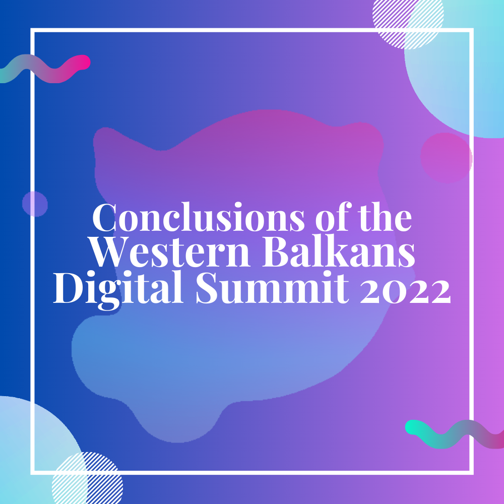 Conclusions of the Western Balkans Digital Summit 2022