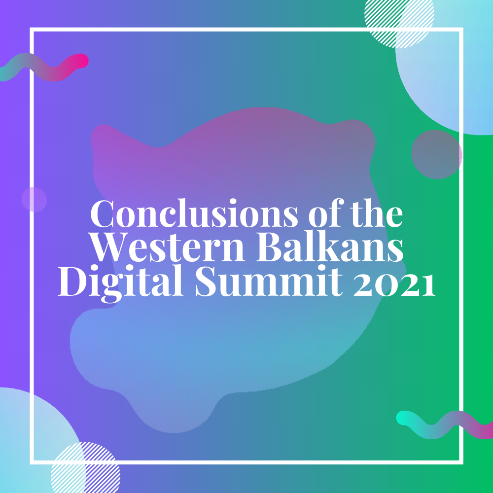 Conclusions of the Western Balkans Digital Summit 2021