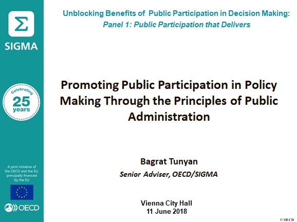 Presentation: Promoting Public Participation in Policy Making Through the Principles of Public Administration by Bagrat Tunyan, Senior Adviser at OECD/SIGMA
