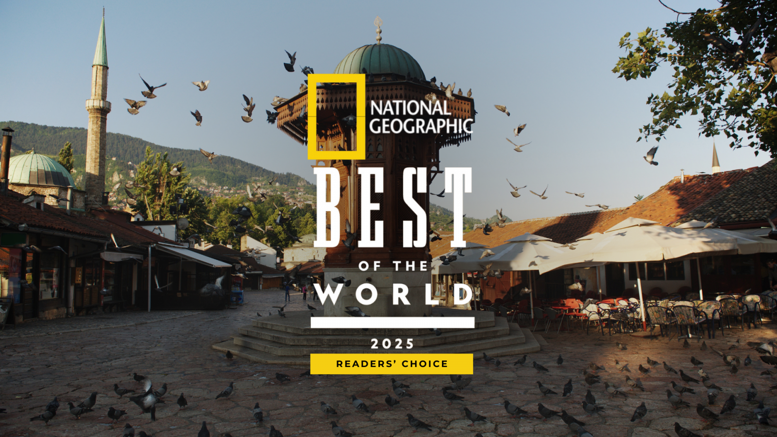 Sarajevo: National Geographic Best of the World for 2025 by Readers’ Choice