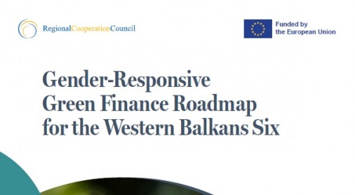 Gender-Responsive Green Finance Roadmap for the Western Balkans Six Building Blocks for a Resilient and Inclusive Future 